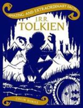 Hardcover J.R.R. Tolkien (Amazing and Extraordinary Facts) Book