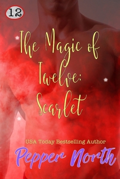 Paperback The Magic of Twelve: Scarlet Book