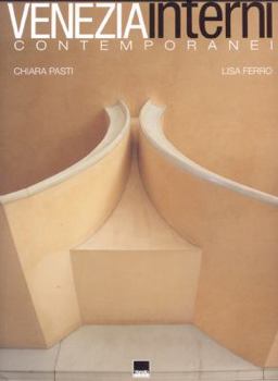 Hardcover Venice Interiors: Contemporary Houses Book