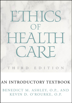 Paperback Ethics of Health Care: An Introductory Textbook Book