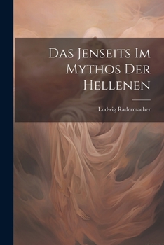 Paperback Das Jenseits im Mythos der Hellenen Book
