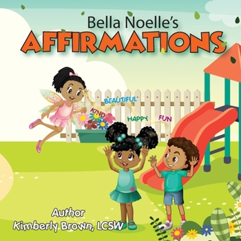 Paperback Bella Noelle's: Affirmations Book