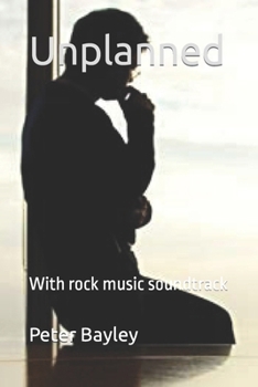 Paperback Unplanned: With rock music soundtrack Book