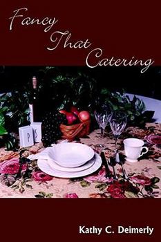 Electronics Fancy That Catering: "The Palate Pleasers" Book