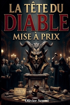 La tête du diable mise à prix (French Edition)