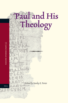Paul and His Theology
