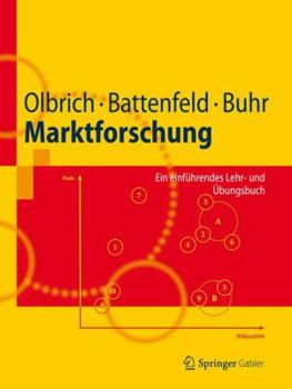 Paperback Marktforschung: Ein Einführendes Lehr- Und Übungsbuch [German] Book