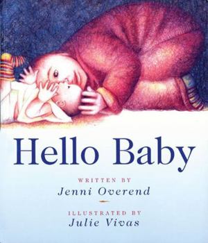 Paperback Hello Baby. Jenni Overend, Julie Vivas Book