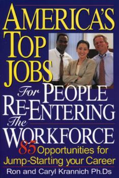 Paperback America's Top Jobs for People Re-Entering the Workforce Book