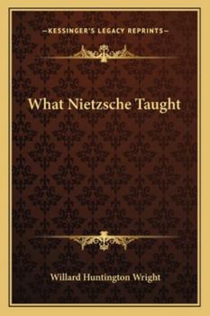 Paperback What Nietzsche Taught Book