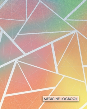 Medicine Logbook: Large Print - Daily Medicine Tracker Notebook- Undated Personal Medication Organizer