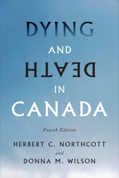 Paperback Dying and Death in Canada, Fourth Edition Book