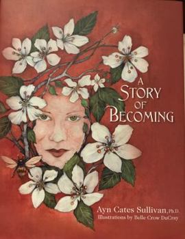 Hardcover A Story of Becoming Book