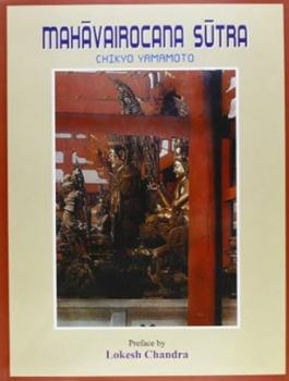 Hardcover Mahavairocana Sutra (Sata-pitaka series) Book