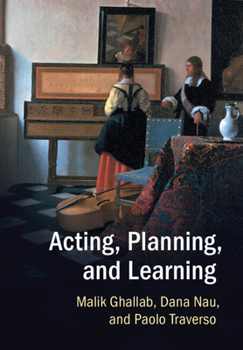 Hardcover Acting, Planning, and Learning Book