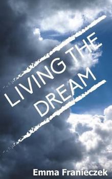 Paperback Living the Dream Book