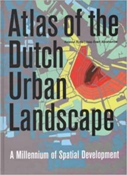 Hardcover Atlas Of The Dutch Urban Landscape Book