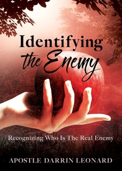 Paperback Identifying The Enemy: Recognizing Who Is The Real Enemy Book