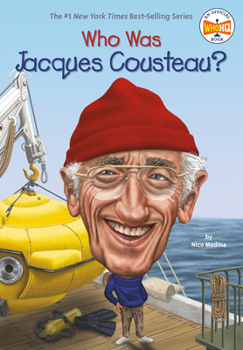 Who Was Jacques Cousteau? - Book  of the Who Was . . . ? Series