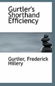 Paperback Gurtler's Shorthand Efficiency Book