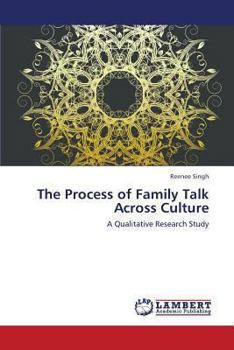 Paperback The Process of Family Talk Across Culture Book