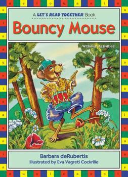 Paperback Bouncy Mouse: Vowel Combinations Oi, Ou Book