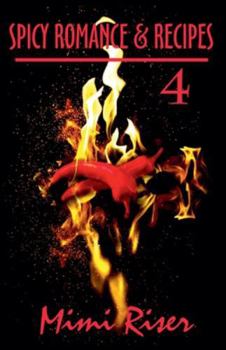 Paperback Spicy Romance & Recipes #4 Book
