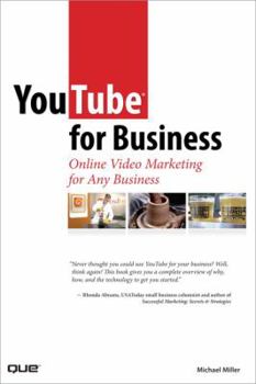 Paperback Youtube for Business: Online Video Marketing for Any Business Book