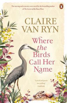Paperback Where the Birds Call Her Name Book