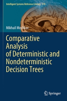 Paperback Comparative Analysis of Deterministic and Nondeterministic Decision Trees Book