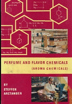 Hardcover Perfume & Flavor Chemicals (Aroma Chemicals) Vol.II Book