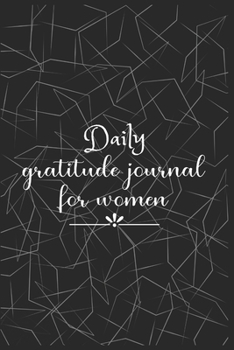 Daily Gratitude Journal For Women: The 5 minute gratitude journal | my gratitude journal | Best Gratitude Journal For Women | gratitude journal for women