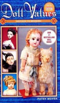 Paperback Doll Values: Antique to Modern Book