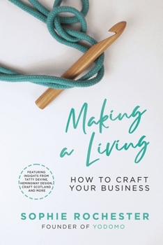 Paperback Making a Living: A Guide to Creative Entrepreneurship Book