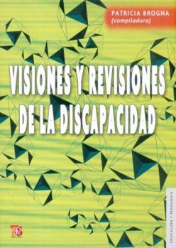 Paperback Visiones y Revisiones de La Discapacidad [Spanish] Book