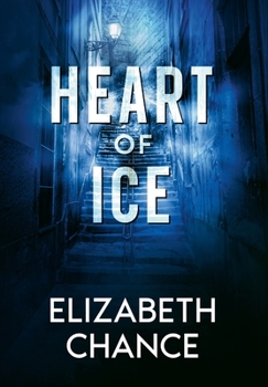 Heart of Ice (The Light's Shadow)