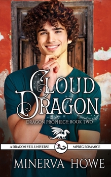 Cloud Dragon - Book #2 of the Dragon Prophecy