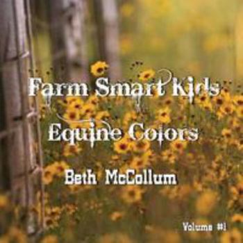 Paperback Farm Smart Kids: Equine Colors Book