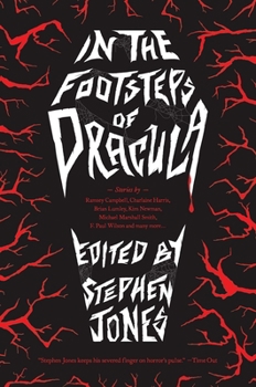 Hardcover In the Footsteps of Dracula: Tales of the Un-Dead Count Book