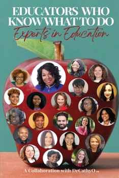 Paperback Educators Who Know What To Do Book