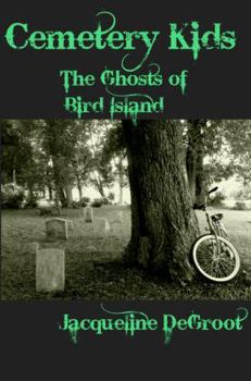 Paperback Cemetery Kids Ghosts of Bird Island Book