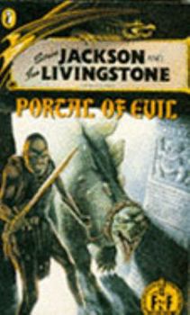 Paperback Steve Jackson and Ian Livingstone Present: Portal Of Evil (Fighting Fantasy 37) Book