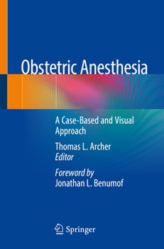 Paperback Obstetric Anesthesia: A Case-Based and Visual Approach Book