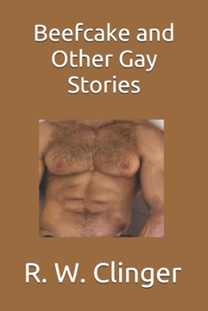 Paperback Beefcake and Other Gay Stories Book