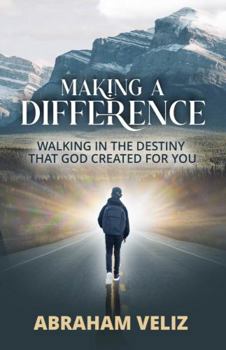 Paperback Making a Difference: Walking in the Destiny that God created for you (Spanish Edition) [Spanish] Book