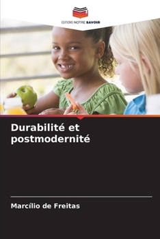 Paperback Durabilité et postmodernité [French] Book