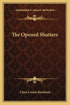 Paperback The Opened Shutters Book