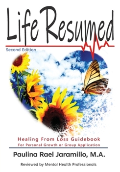 Paperback Life Resumed: After a Catastrophic Event or Other Loss Book
