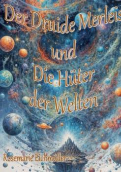 Paperback Der Druide Merleis und die Hüter der Welten [German] Book