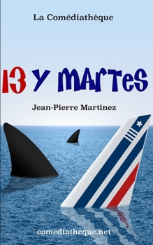 Paperback 13 y Martes [Spanish] Book
